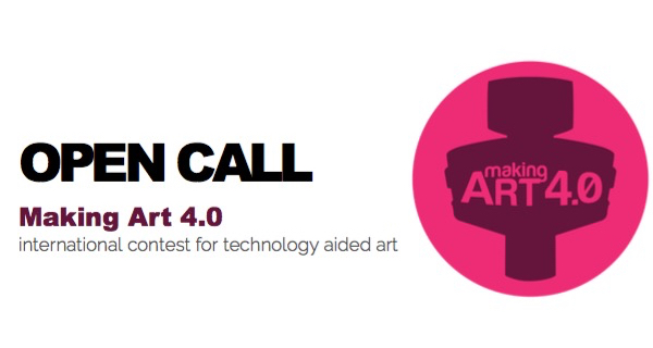 Making Art 4.0 Open Call